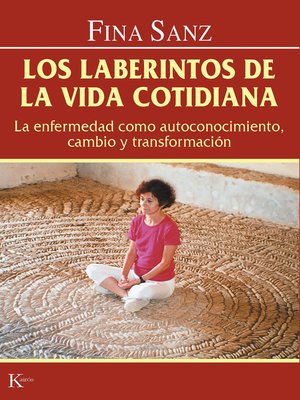 cover image of Los laberintos de la vida cotidiana